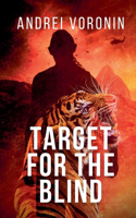 Target for the Blind: (2 Blind)