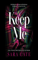 Keep Me