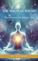 The Witness Within