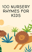 100 Nursery Rhymes and Fun Facts for Kids