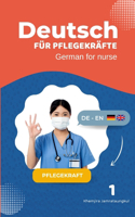 Deutsch für Pflegekräfte-German for nurse