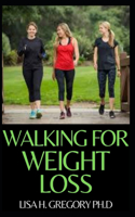 Walking for Weight Loss