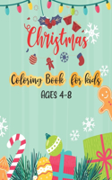 Christmas Coloring Book For Kids Ages 4-8