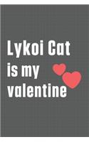 Lykoi Cat is my valentine: For Lykoi Cat Fans