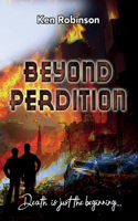 Beyond Perdition