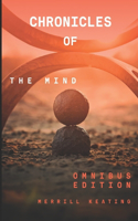 Chronicles of the Mind: Omnibus Edition