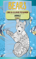 Libro da colorare per bambini - Mandala - Animali - Bears