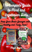 Complete Guide to Mind and Vegetarian Diets