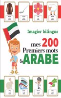Imagier bilingue - Mes 200 premiers mots en ARABE