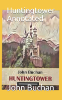 Huntingtower Annotated