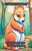 Safari Sketches: An Adventure in Animal Coloring