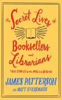 Secret Lives of Booksellers and Librarians