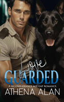 Love Guarded: A Second Chance Age Gap Romance(Love Beyond Barriers: A Romance Forbidden Desires and Fierce Rivalries)