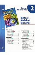 Indiana Holt Science & Technology Chapter 2 Resource File: Maps as Models of the Earth: Grade 8