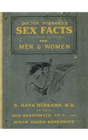 Doctor Hubbard's Sex Facts for Men and Women