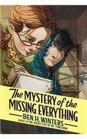 Mystery of the Missing Everything