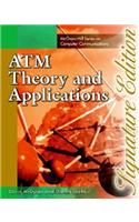 ATM Theory and Applications