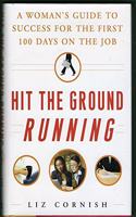 Hit the Ground Running