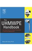 The Uhmwpe Handbook: Ultra-High Molecular Weight Polyethylene in Total Joint Replacement