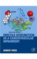 Erectile Dysfunction as a Cardiovascular Impairment
