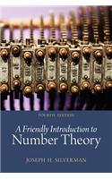 Friendly Introduction to Number Theory, a (Classic Version)
