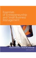 Essentials of Entrepreneurship and Small Business Management Value Pack (Includes Business Plan Pro, Entrepreneurship: Starting and Operating a Small Business & Interpretive Simulations Student Discount )