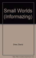 Small Worlds: (Informazing)