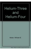 Helium-Three and Helium-Four