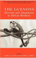 Guenons: Diversity and Adaptation in African Monkeys
