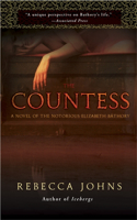 The Countess: A Novel of Elizabeth Bathory(English)