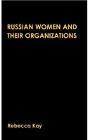 Russian Women and Their Organizations
