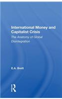 International Money and Capitalist Crisis