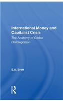 International Money And Capitalist Crisis