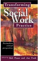 Transforming Social Work Practice