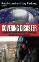 Covering Disaster