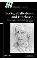 Locke, Shaftesbury, and Hutcheson