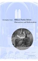 Biblical Poetics Before Humanism and Reformation