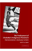 Predicament of Chukotka's Indigenous Movement