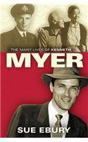 Many Lives Of Kenneth Myer