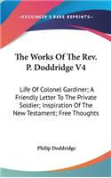 Works Of The Rev. P. Doddridge V4