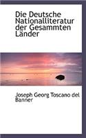 Die Deutsche Nationalliteratur Der Gesammten Lacnder