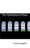 The Theaetetus of Plato