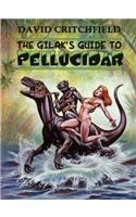 The Gilak's Guide to Pellucidar
