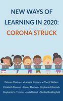 New Ways of Learning in 2020