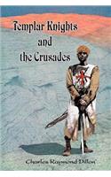 Templar Knights and the Crusades