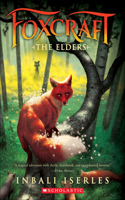 Elders: (2 Foxcraft)