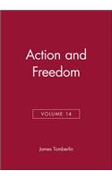 Action and Freedom, Volume 14