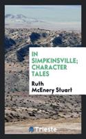 In Simpkinsville; Character Tales