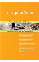 Enterprise Voice A Complete Guide - 2019 Edition