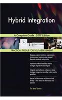 Hybrid Integration A Complete Guide - 2019 Edition